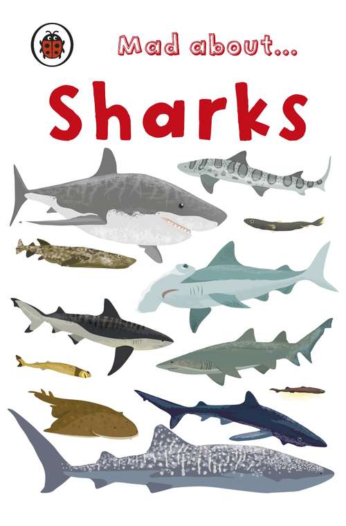 Book cover of Mad About Sharks
