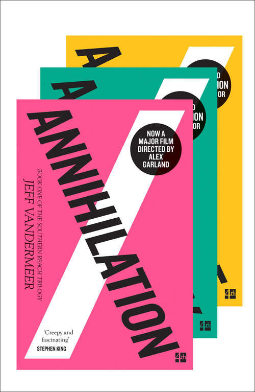 Book cover of The Southern Reach Trilogy: The Thrilling Series Behind Annihilation, The Most Anticipated Film Of 2018 (ePub edition) (The\southern Reach Trilogy Ser. #02)