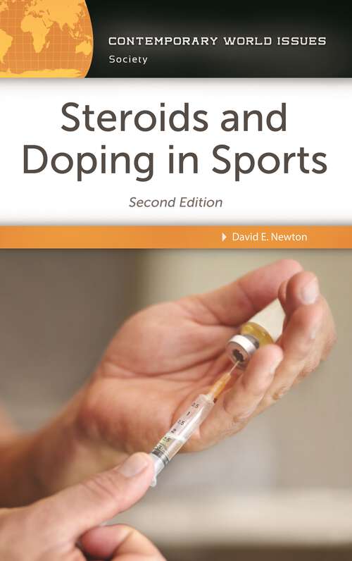 Book cover of Steroids and Doping in Sports: A Reference Handbook (2) (Contemporary World Issues)