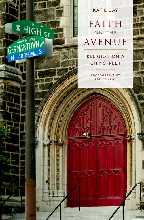 Book cover of Faith on the Avenue: Religion on a City Street