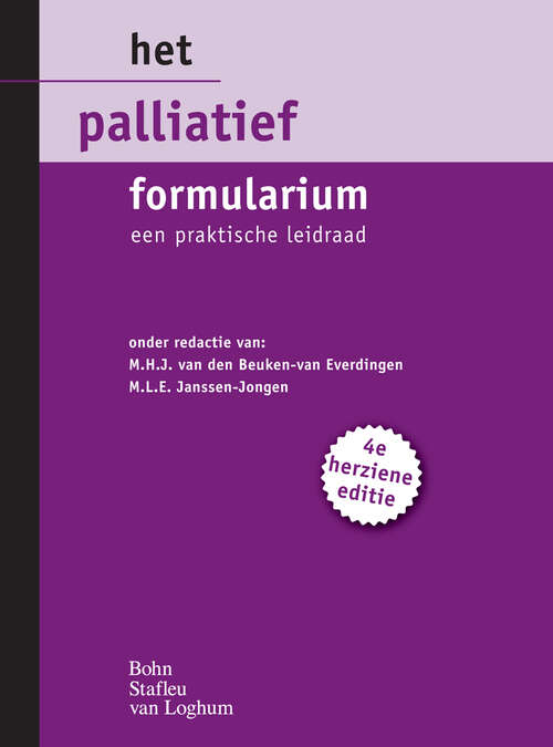 Book cover of het palliatief formularium: Een praktische leidraad (2010) (Formularium reeks #2010)