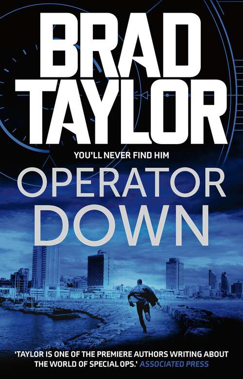 Book cover of Operator Down: A gripping military thriller from ex-Special Forces Commander Brad Taylor (Taskforce #12)