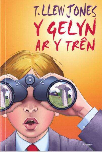 Book cover of Y Gelyn ar Y Trên