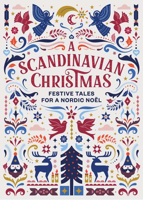 Book cover of A Scandinavian Christmas: Festive Tales for a Nordic Noël