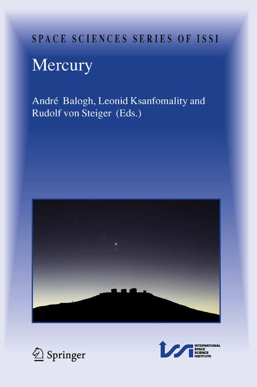 Book cover of Mercury (2008) (Space Sciences Series of ISSI #26)