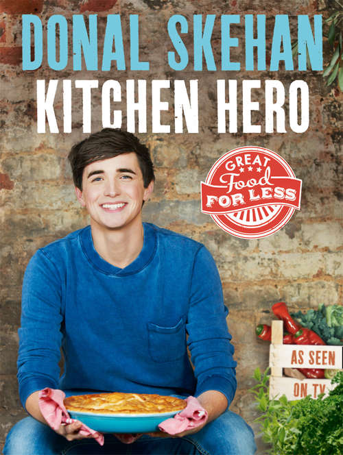 Book cover of Kitchen Hero: Great Food For Less (ePub edition)