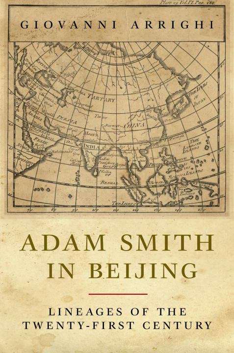 Book cover of Adam Smith in Beijing: Lineages of the 21st Century (PDF)