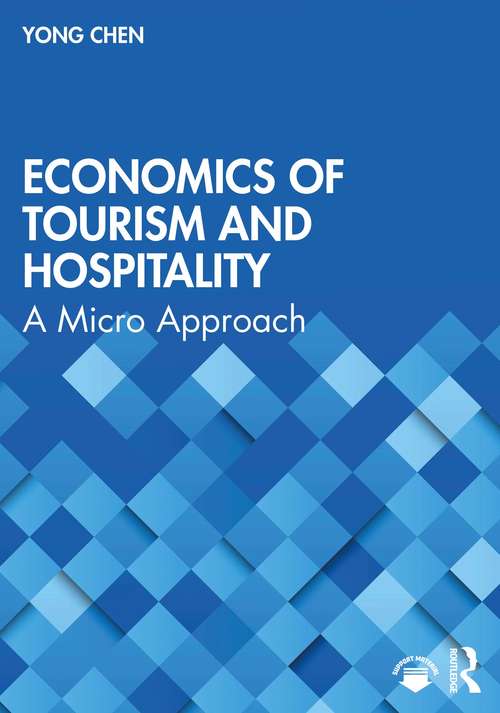 Book cover of Economics of Tourism and Hospitality: A Micro Approach