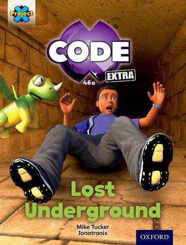 Book cover of Project X CODE Extra: Pyramid Peril - Lost Underground