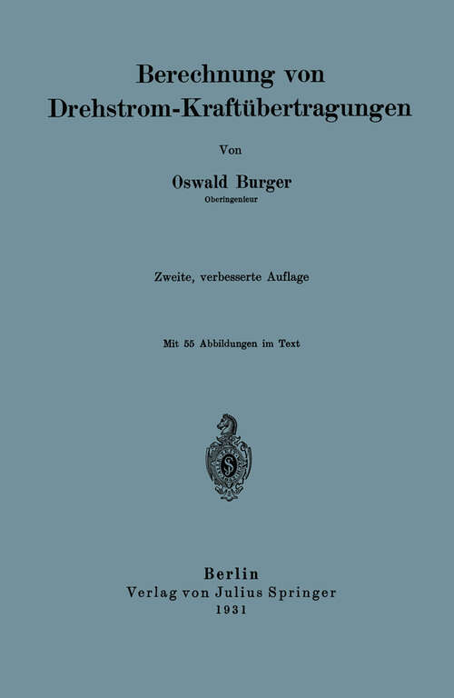Book cover of Berechnung von Drehstrom-Kraftübertragungen (2. Aufl. 1931)