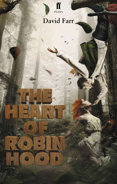 Book cover of The Heart of Robin Hood (Main)