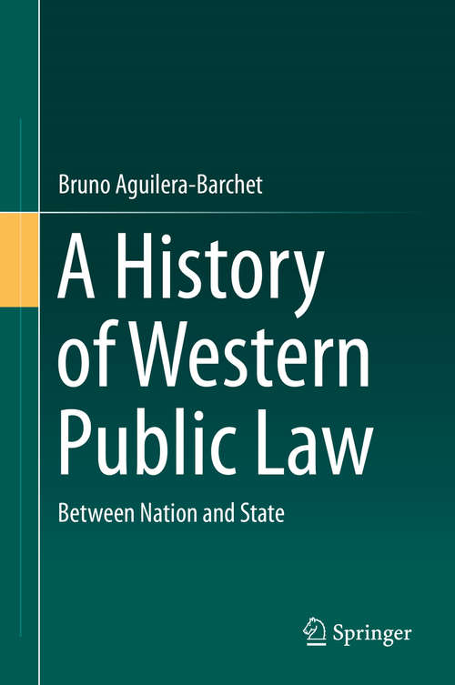 Book cover of A History of Western Public Law: Between Nation and State (2015)