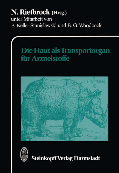 Book cover of Die Haut als Transportorgan für Arzneistoffe (1990) (Frankfurter Seminare für klinische Pharmakologie)