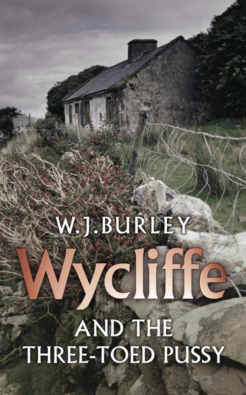 Book cover of Wycliffe and the Three Toed Pussy (Wycliffe)