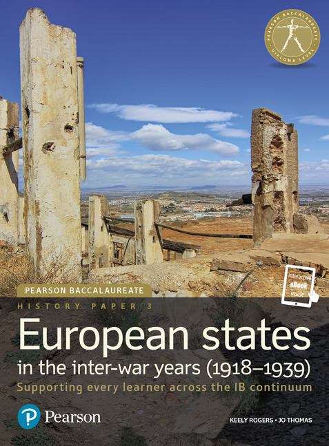 Book cover of Pearson Baccalaureate History Paper 3: European States In The Inter-war Years (1918-1939) (PDF)