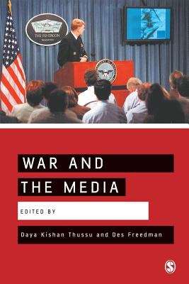 Book cover of War And The Media: Reporting Conflict 24/7 (PDF)