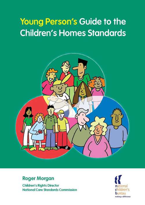Book cover of Young Person's Guide to the Children's Homes Standards (PDF)