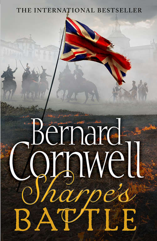 Book cover of Sharpe’s Battle: The Battle Of Fuentes De Oñoro, May 1811 (ePub edition) (The Sharpe Series #12)