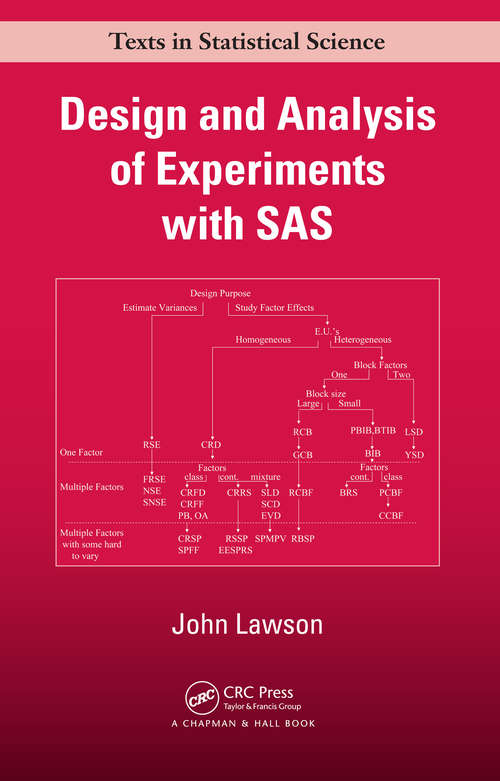 Book cover of Design and Analysis of Experiments with SAS (Chapman And Hall/crc Texts In Statistical Science Ser.)