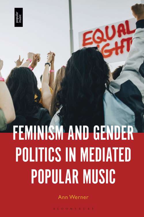 Book cover of Feminism and Gender Politics in Mediated Popular Music
