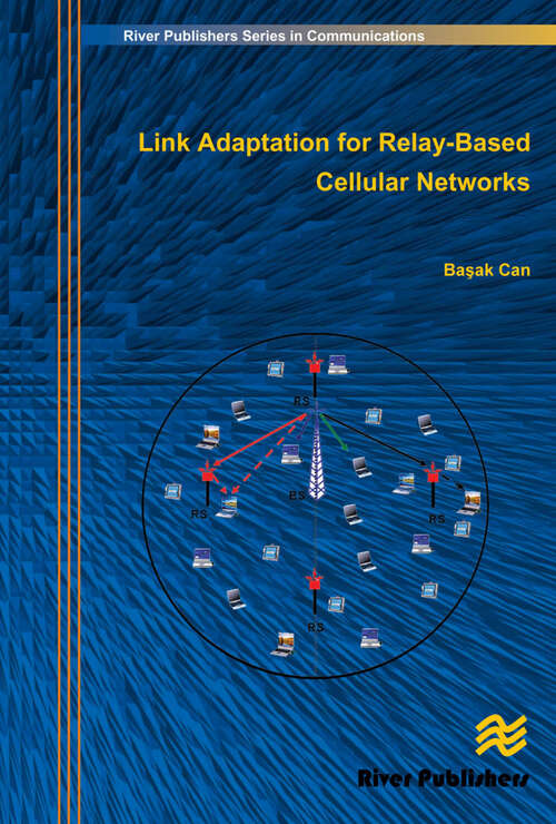 Book cover of Link Adaptation for Relay-Based Cellular Networks