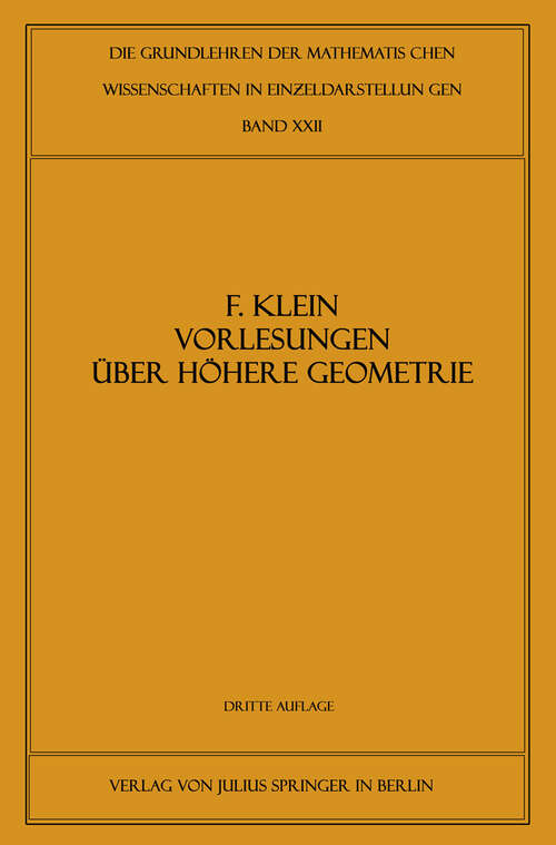 Book cover of Vorlesungen über Höhere Geometrie (3. Aufl. 1926) (Grundlehren der mathematischen Wissenschaften #22)