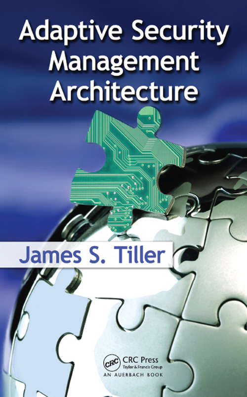 Book cover of Adaptive Security Management Architecture