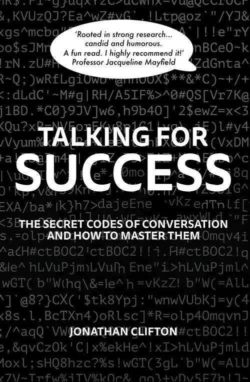 Book cover of Talking For Success: The Secret Codes of Conversation – and How to Master Them