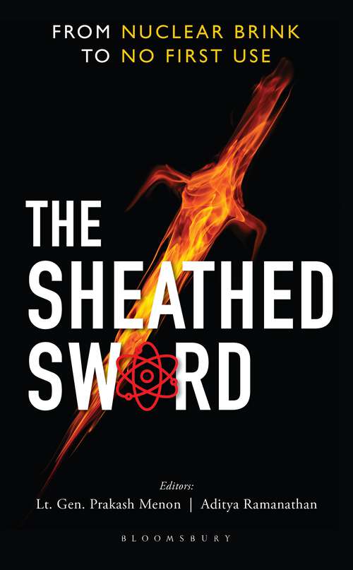 Book cover of The Sheathed Sword: From Nuclear Brink to No First Use