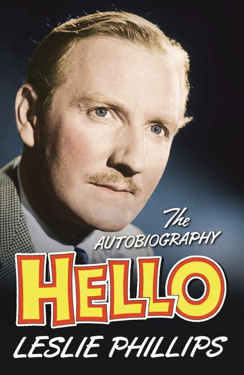 Book cover of Hello: The Autobiography