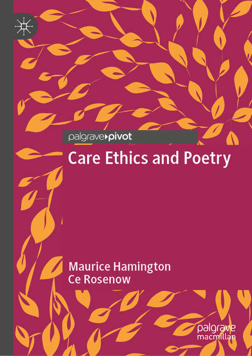 Book cover of Care Ethics and Poetry (1st ed. 2019)