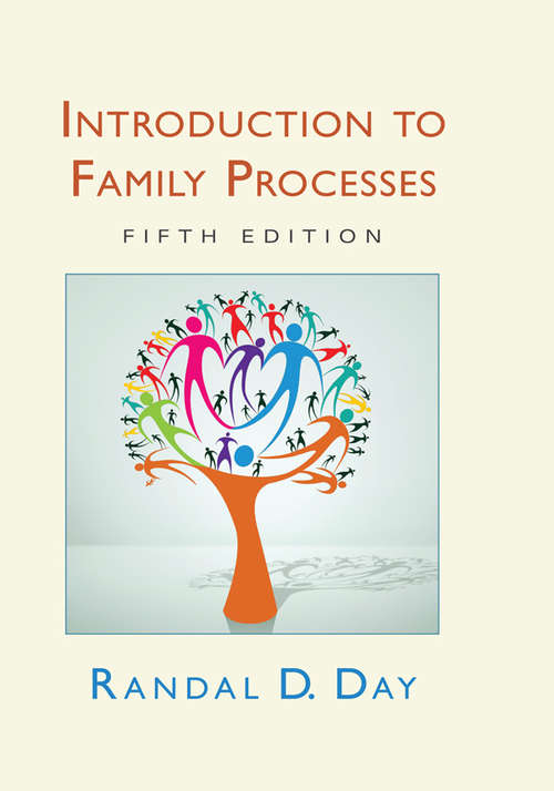 Book cover of Introduction to Family Processes: Fifth Edition
