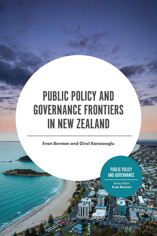 Book cover of Public Policy and Governance Frontiers in New Zealand (Public Policy and Governance)