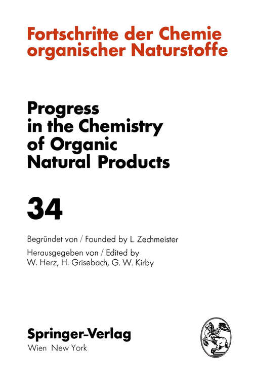 Book cover of Fortschritte der Chemie Organischer Naturstoffe / Progress in the Chemistry of Organic Natural Products (1977) (Fortschritte der Chemie organischer Naturstoffe   Progress in the Chemistry of Organic Natural Products #34)
