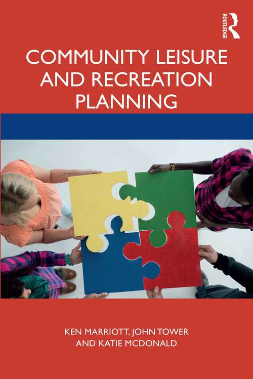 Book cover of Community Leisure and Recreation Planning