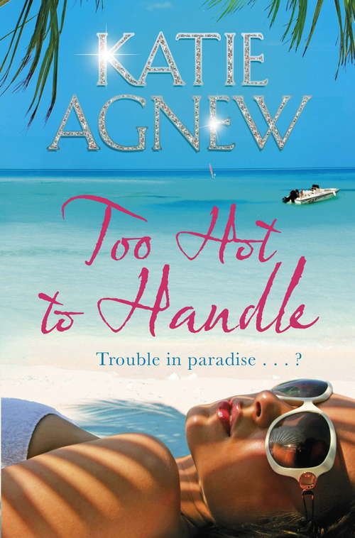 Book cover of Too Hot to Handle