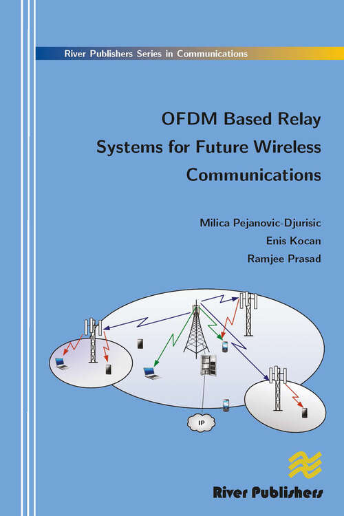 Book cover of Ofdm Based Relay Systems for Future Wireless Communications