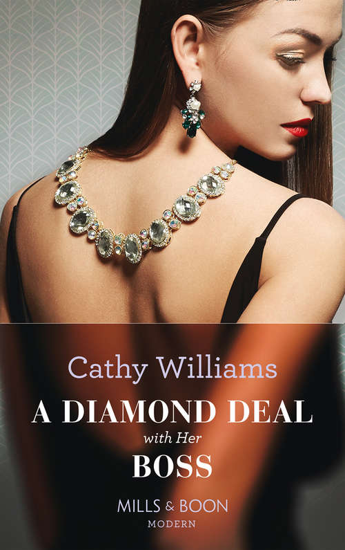 Book cover of A Diamond Deal With Her Boss: Da Rocha's Convenient Heir / The Tycoon's Scandalous Proposition (marrying A Tycoon) / Billionaire's Bride For Revenge / A Diamond Deal With Her Boss (ePub edition) (Mills And Boon Modern Ser. #42)