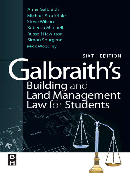 Book cover of Galbraith's Building and Land Management Law for Students