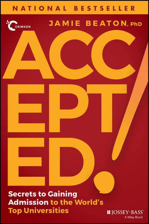 Book cover of Accepted!: Secrets to Gaining Admission to the World's Top Universities