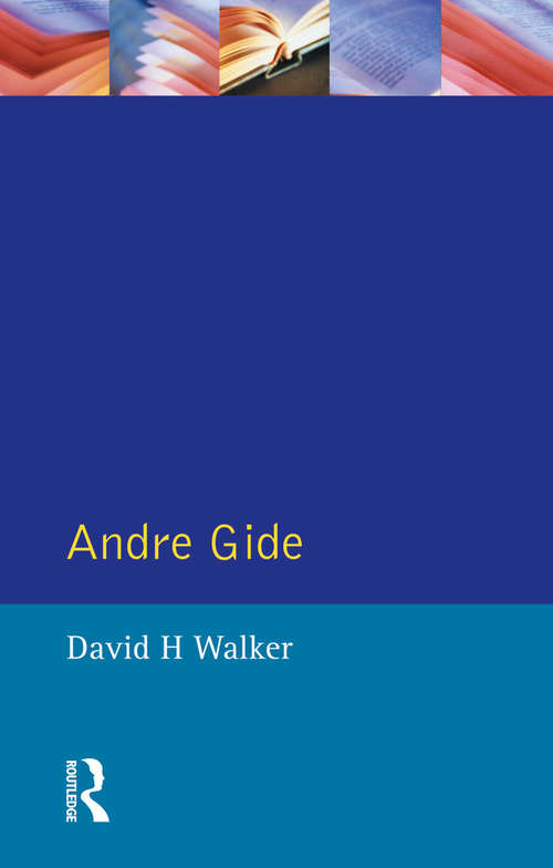 Book cover of Andre Gide (Modern Literatures In Perspective)