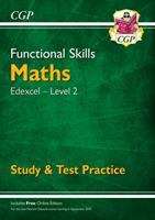 Book cover of New Functional Skills Maths: Edexcel Level 2 - Study & Test Practice (for 2019 & beyond) (PDF)