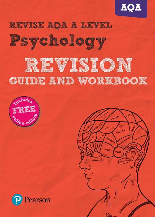 Book cover of Revise AQA A Level Psychology Revision Guide and Workbook (REVISE AS/A level AQA Psychology)