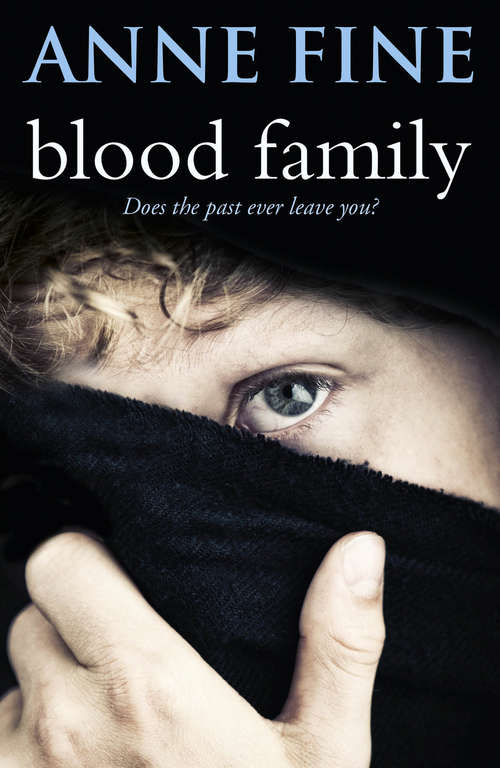 Book cover of Blood Family: Does The Past Ever Leave You? (Rollercoasters Ser.)