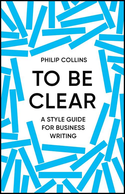 Book cover of To Be Clear