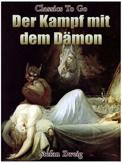 Book cover of Der Kampf mit dem Dämon (Classics To Go)
