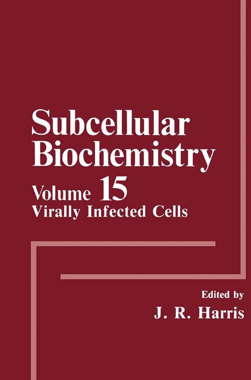 Book cover of Virally Infected Cells (1989) (Subcellular Biochemistry #15)