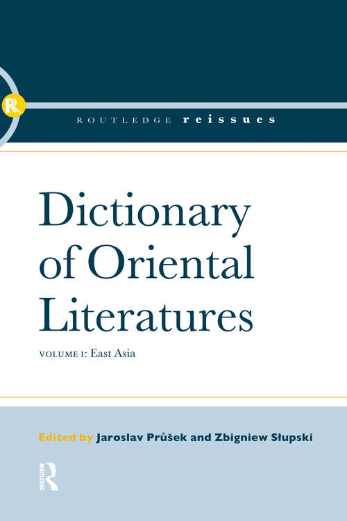 Book cover of Dictionary of Oriental Literatures 1: East Asia