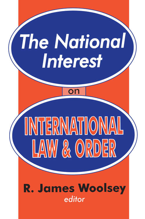 Book cover of The National Interest on International Law and Order