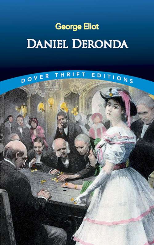 Book cover of Daniel Deronda (Dover Thrift Editions)